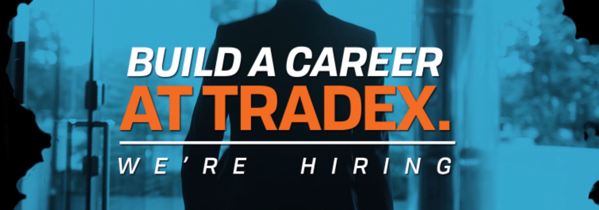 Tradex is Hiring