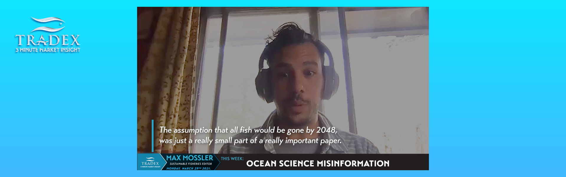 Max Mossler: Ocean Science Misinformation