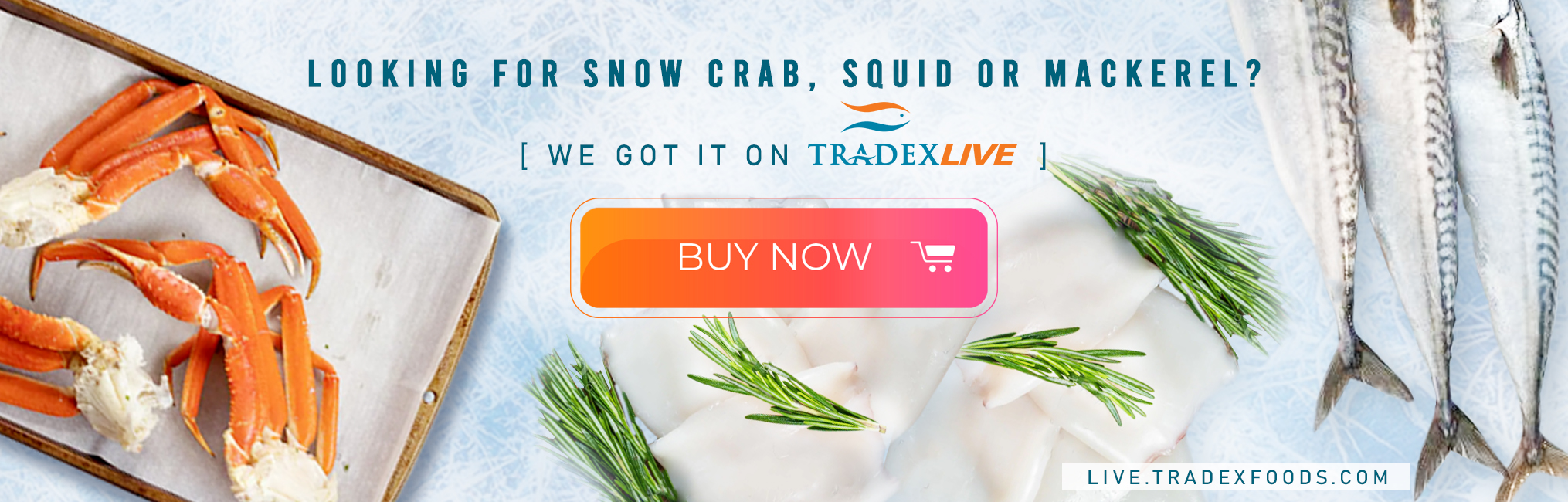 Tradex LIVE - The World's Seafood Market Place