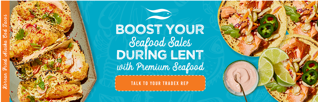 BOOST YOUR SEAFOOD SALES DURING LENT!
